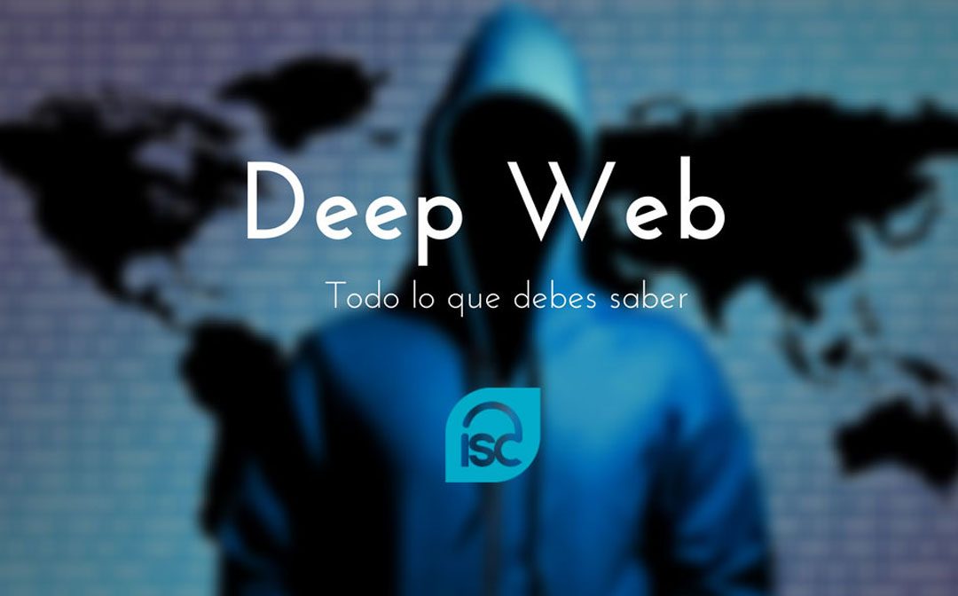 Deep web, todo lo que debes conocer