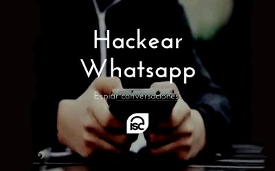 Whatsapp: ¿Se puede hackear y espiar las conversaciones?